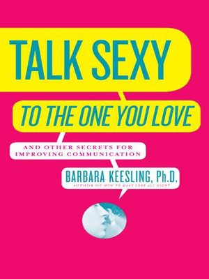 cover image of Talk Sexy to the One You Love